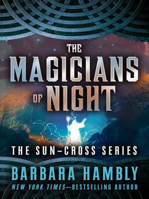 cover image of The Magicians of Night